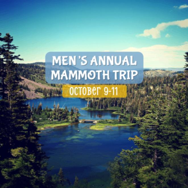 Men’s Mammoth Trip